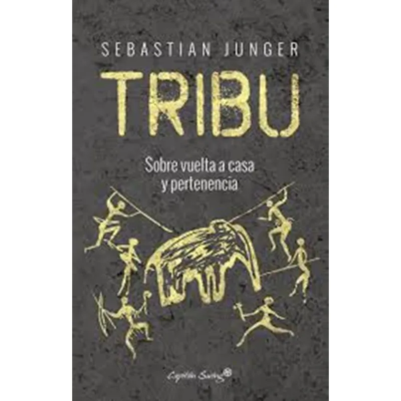 Tribu. Sobre Vuelta A Casa Y Pertenencia