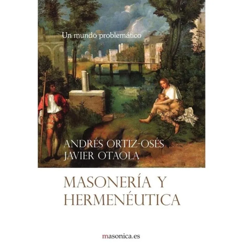 Masonería y hermenéutica - Espanhol