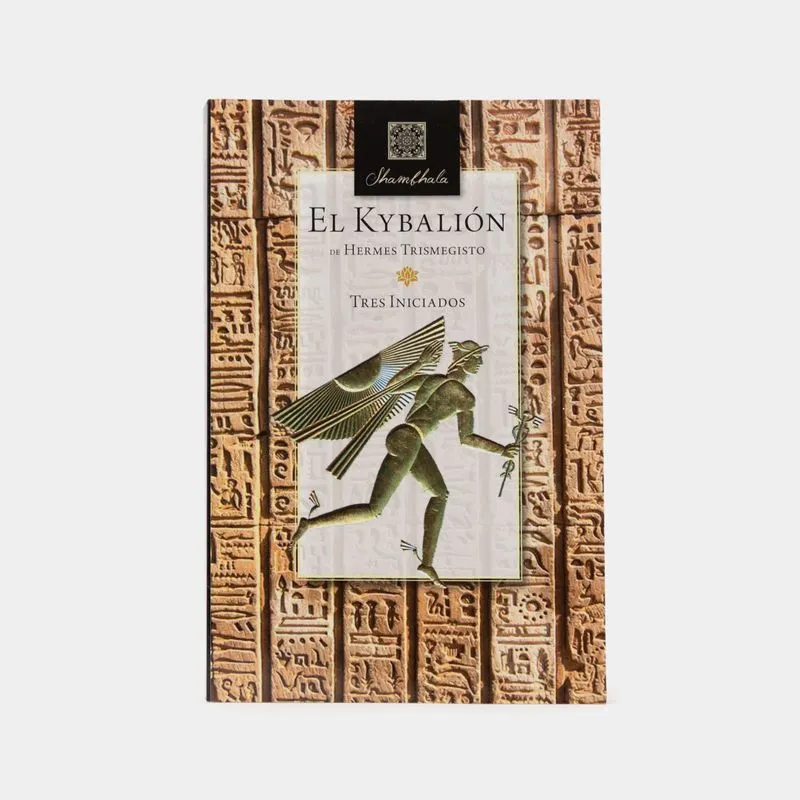 El Kybalión de Hermes Trismegisto