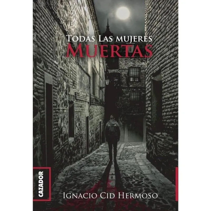Todas las mujeres muertas - Espanhol
