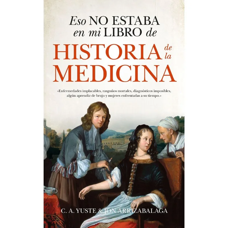 Eso no estaba en mi libro de historia de la medicina