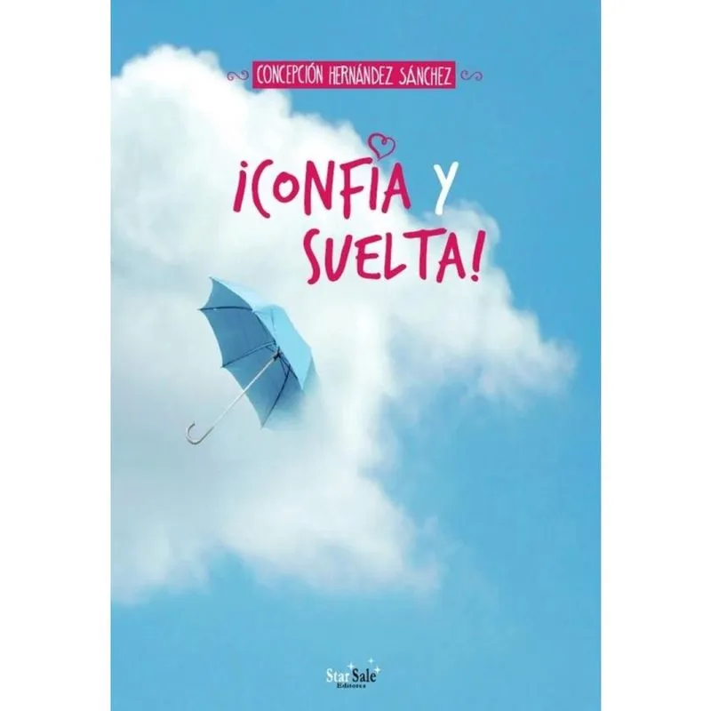 Confía y suelta! - Espanhol