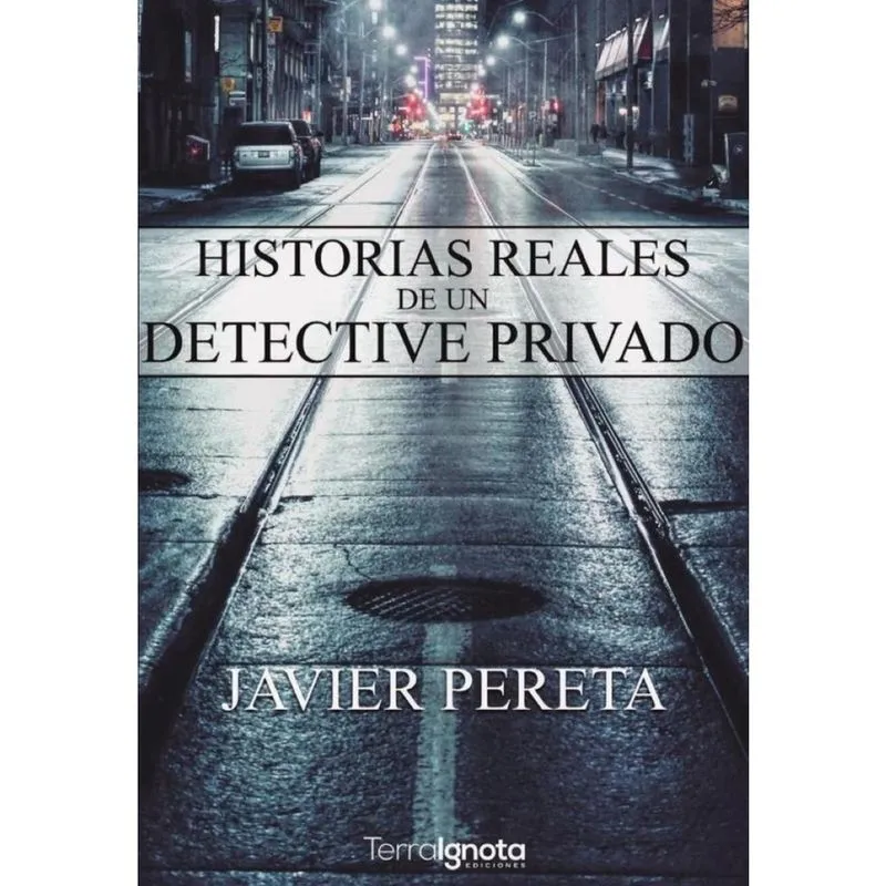 Historias reales de un detective privado - Espanhol