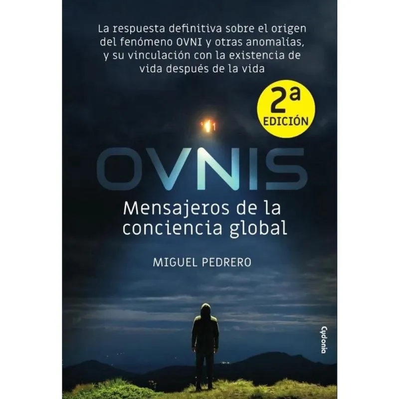 Ovnis Mensajeros de la conciencia global - Espanhol