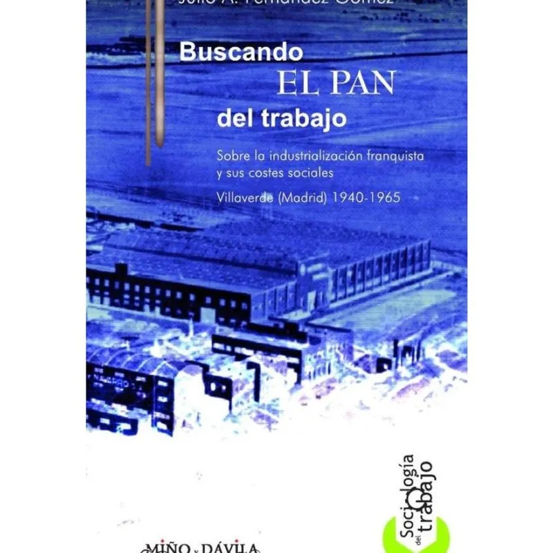 Buscando el pan del trabajo - Espanhol