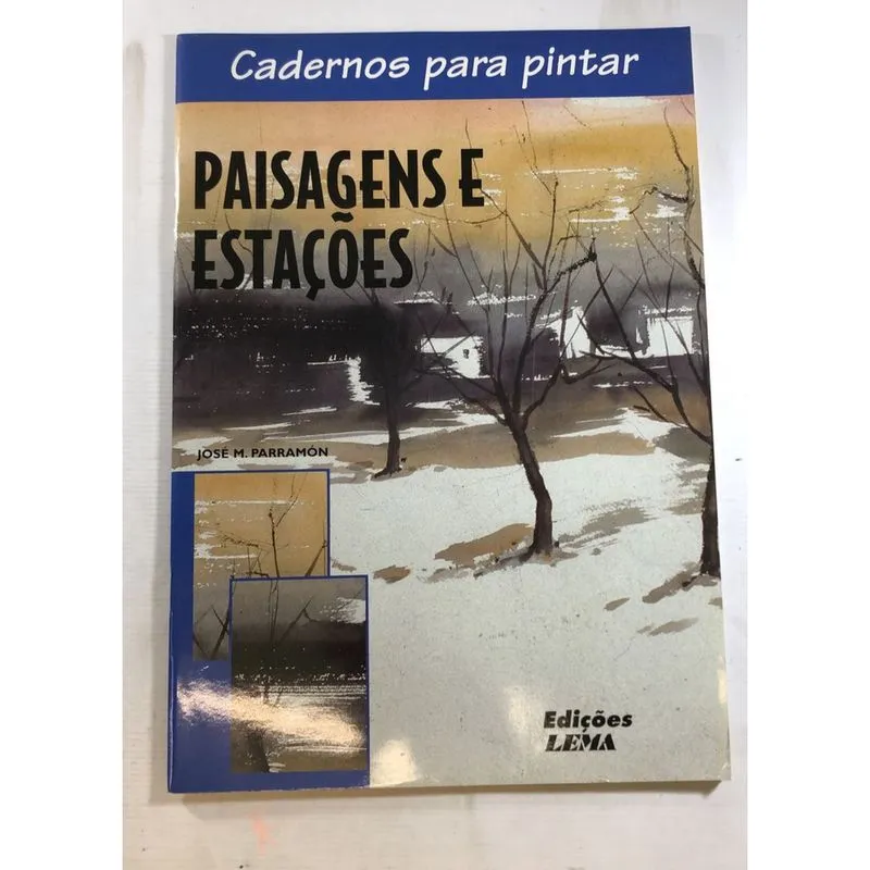 Paisagens e estações Coleção Cadernos para Pintar