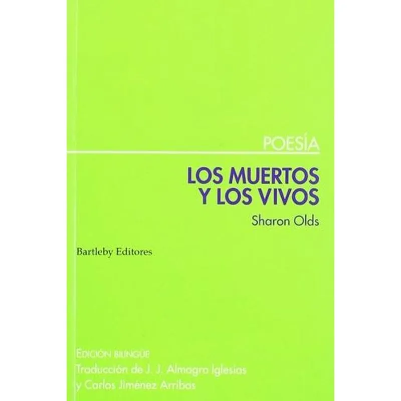 Los Muertos y Los Vivos