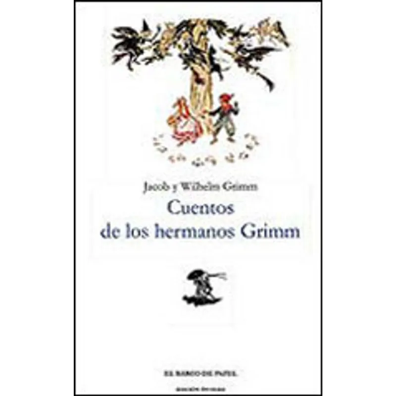 CUENTOS DE LOS HERMANOS GRIMM