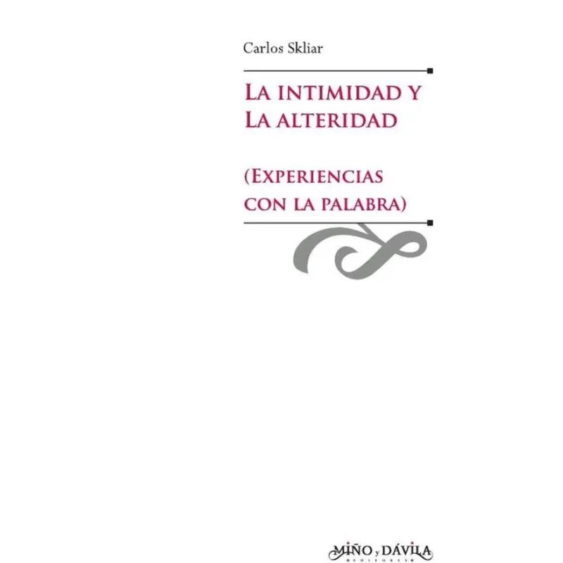 La intimidad y la alteridad - Espanhol
