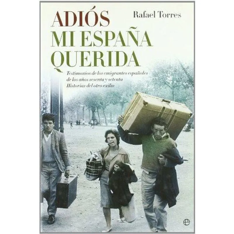 Adios Mi Espana Querida