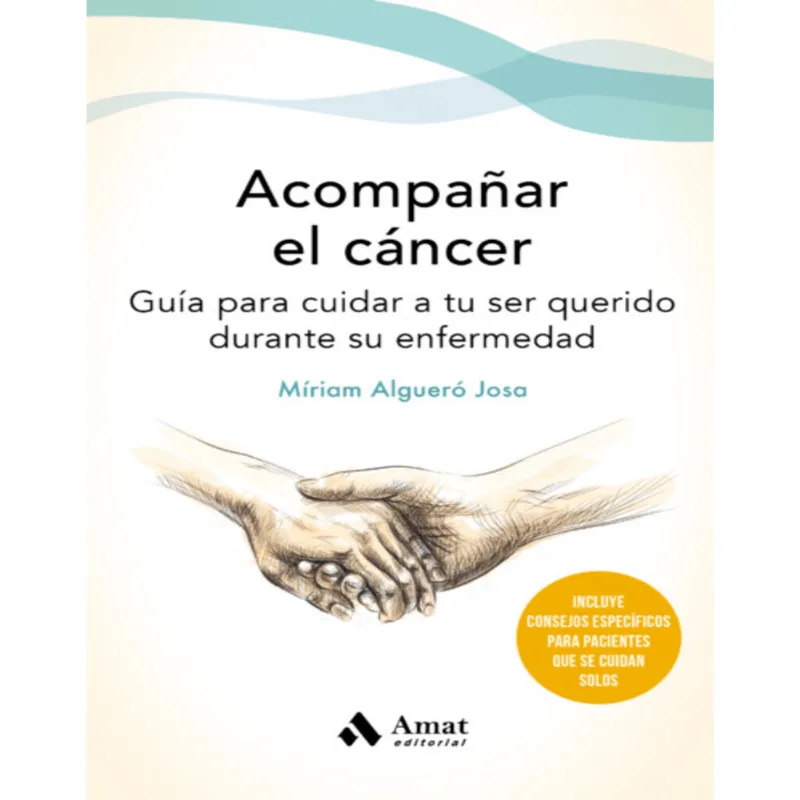 Acompanar el cancer Acompañar el cáncer