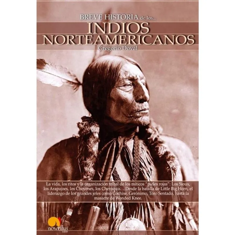 Breve historia de los indios norteamericanos - Espanhol