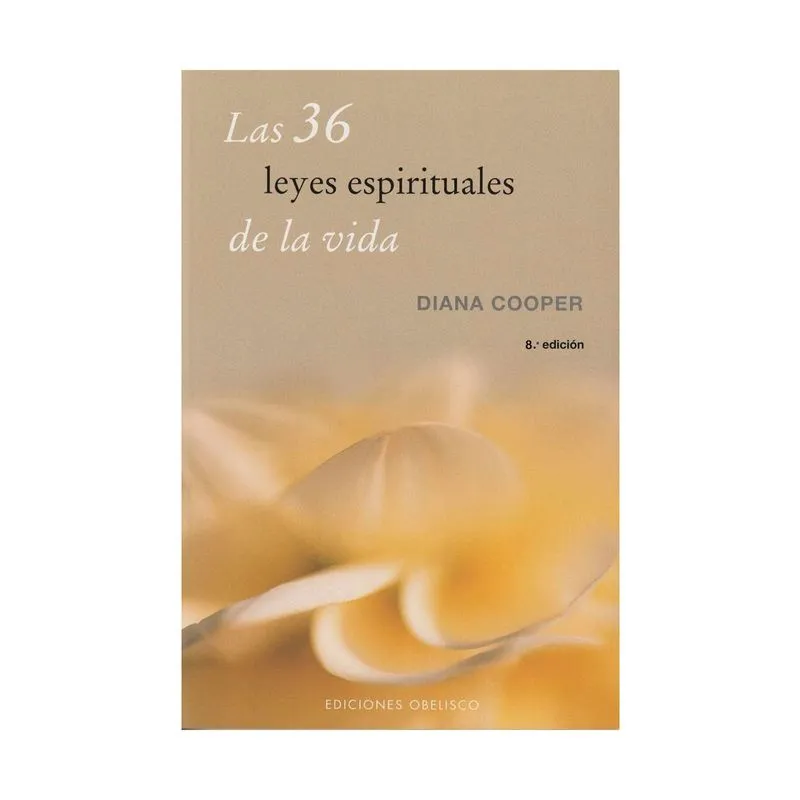 Las 36 leyes espirituales de la vida