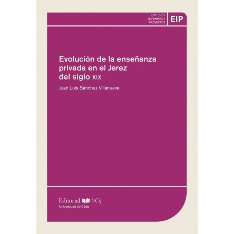 Evolución de la enseñanza privada en el Jerez del siglo xix - Espanhol