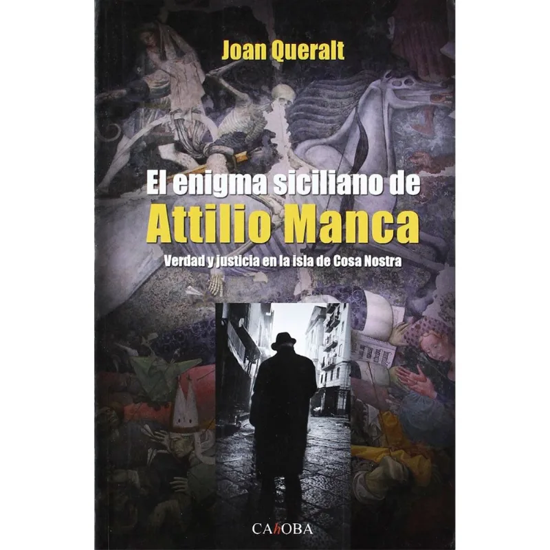 ENIGMA SICILIANO DE ATTILIO MANCA