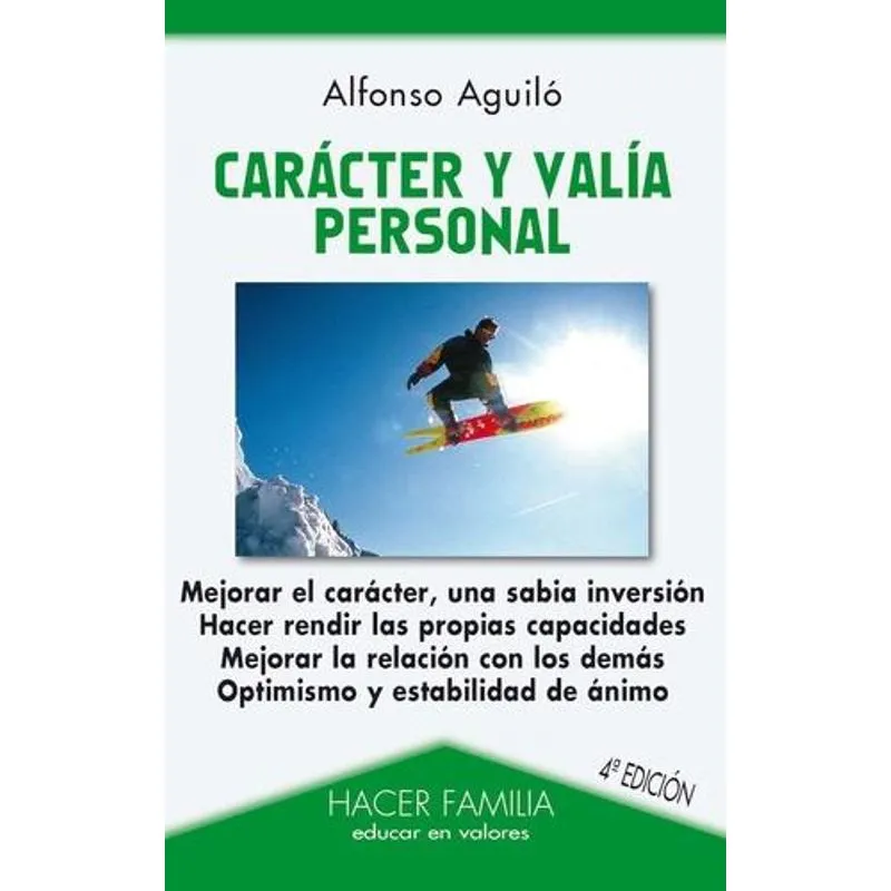 Caracter y Valia Personal