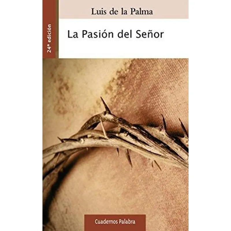 La Pasion del Senor