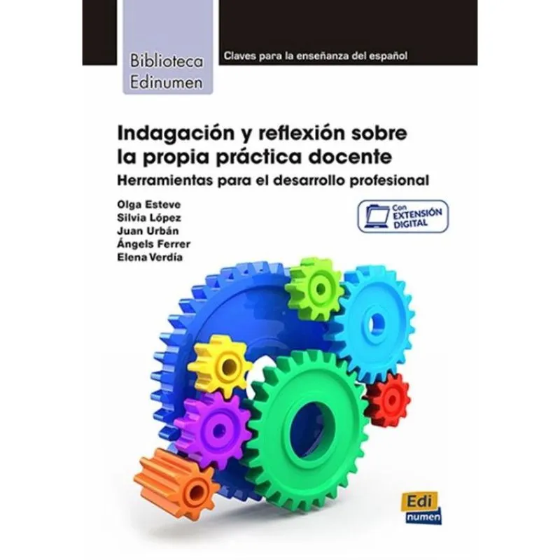 Indagacion Y Reflexion Sobre La Propia Practica Docente