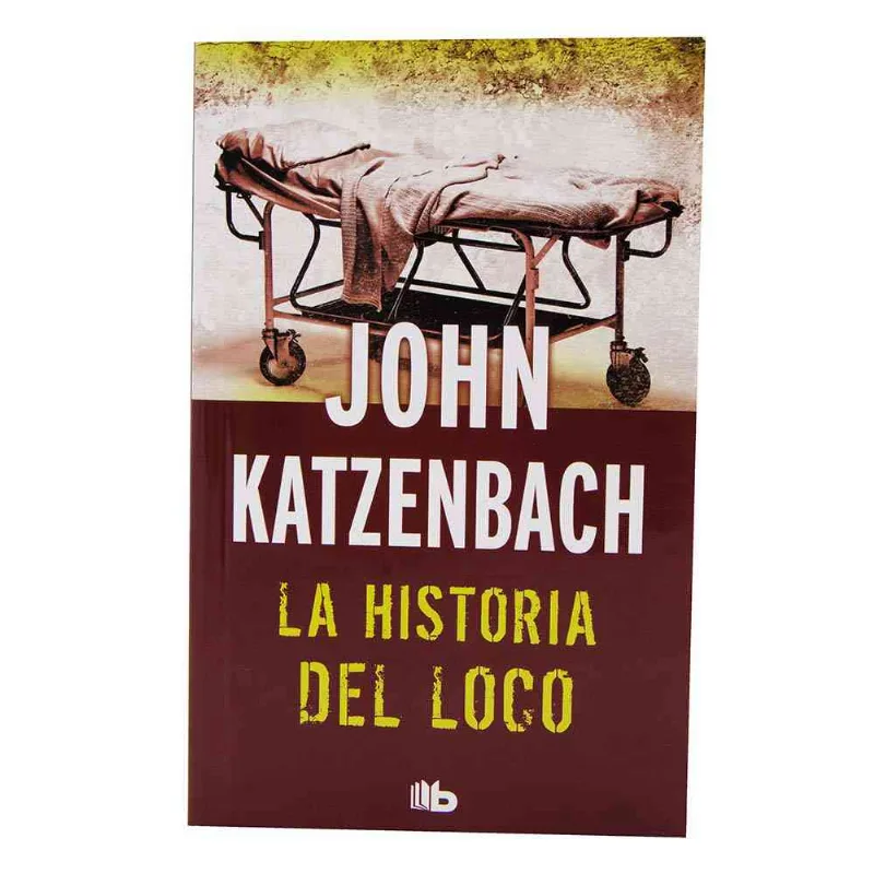 Historia Del Loco-b De Bolsillo