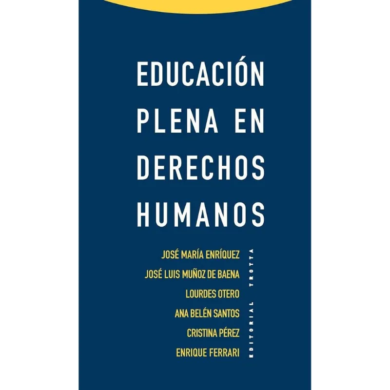 EDUCACION PLENA EN DERECHOS HUMANOS