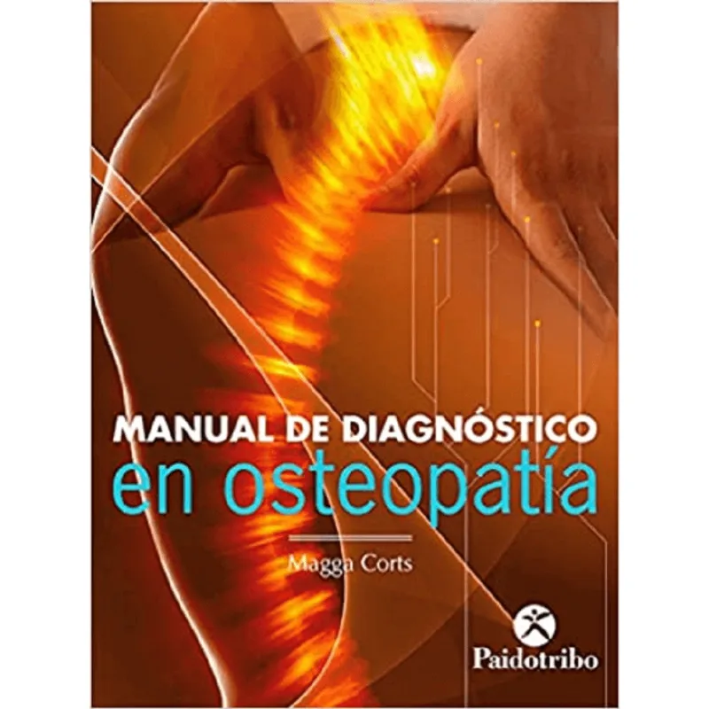MANUAL DE DIAGNOSTICO EN OSTEOPATIA
