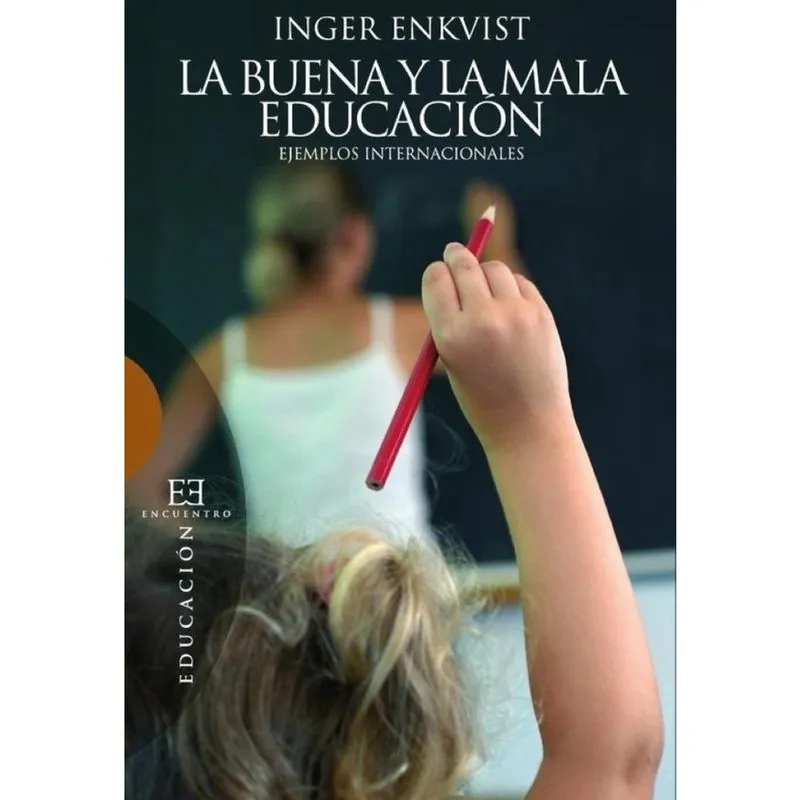 La buena y la mala educación - Espanhol