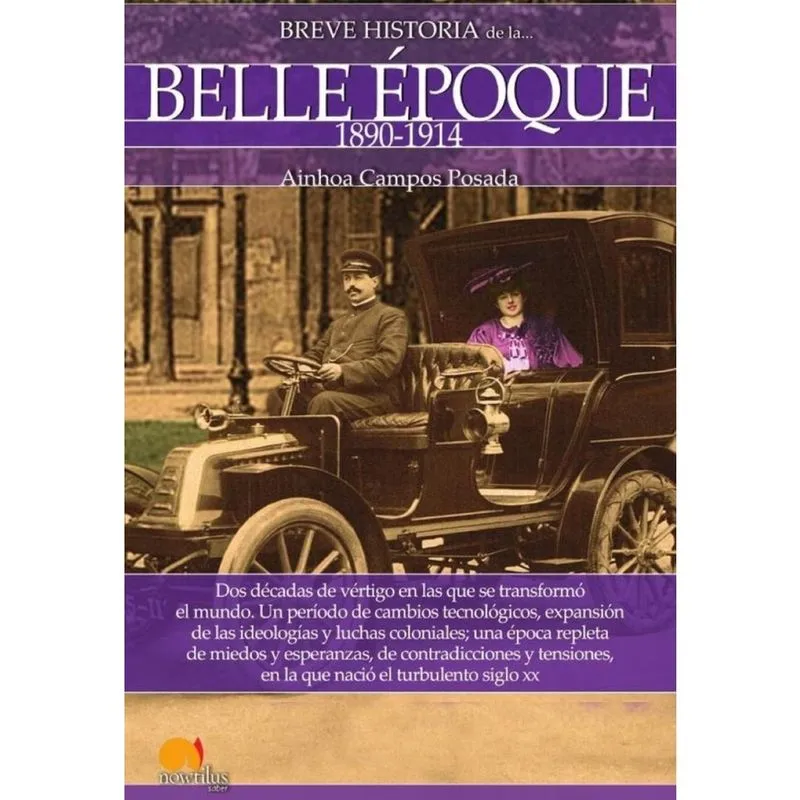 Breve historia de la Belle Époque - Espanhol