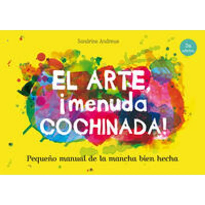 El Arte. ¡menuda cochinada!