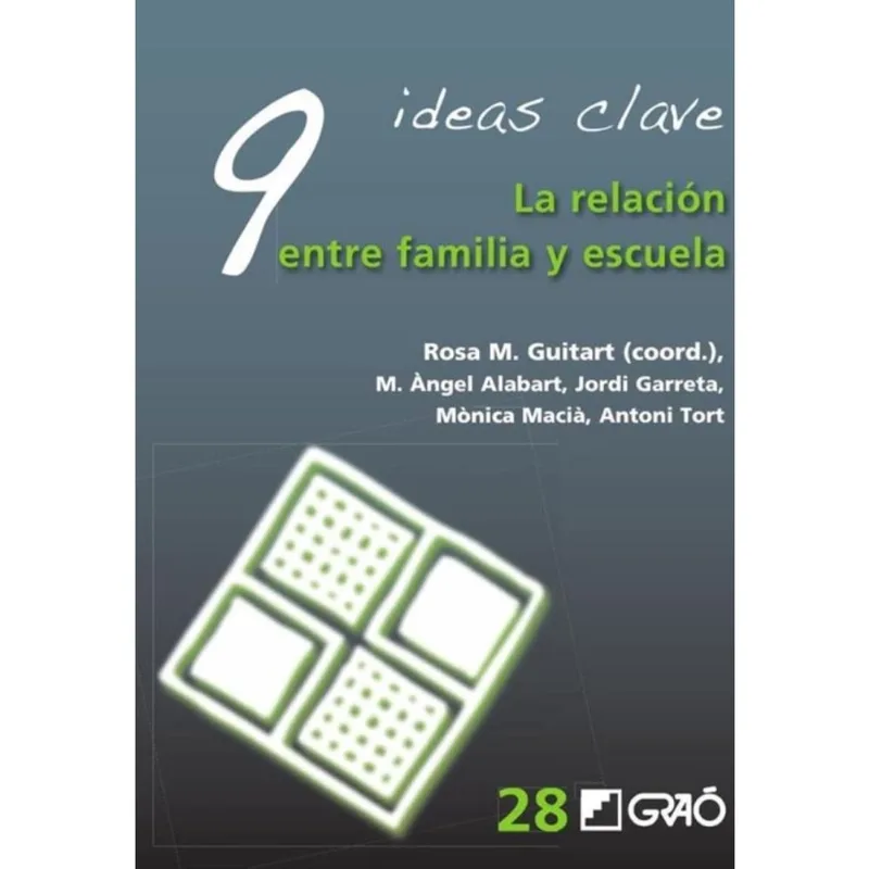 9 ideas clave. La relación entre familia y escuela - Espanhol