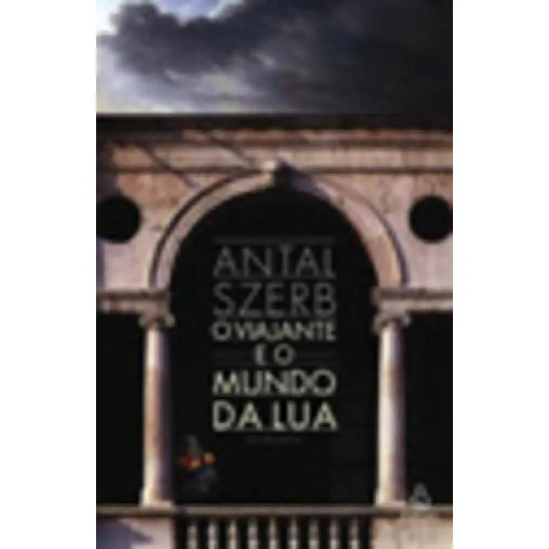 Viajante E O mundo da lua, O