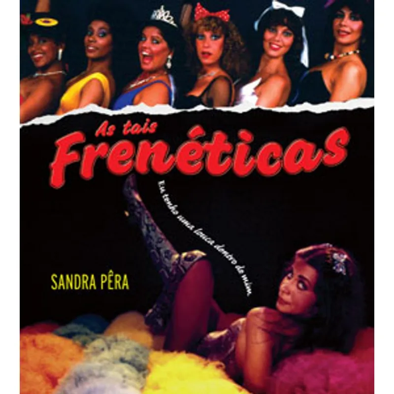 TAIS FRENETICAS, AS