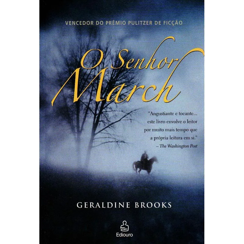 Senhor March, O