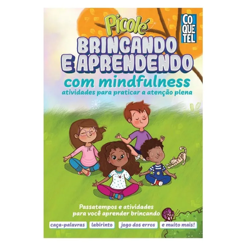 PICOLÉ: BRINCANDO E APRENDENDO COM MINDFULNESS