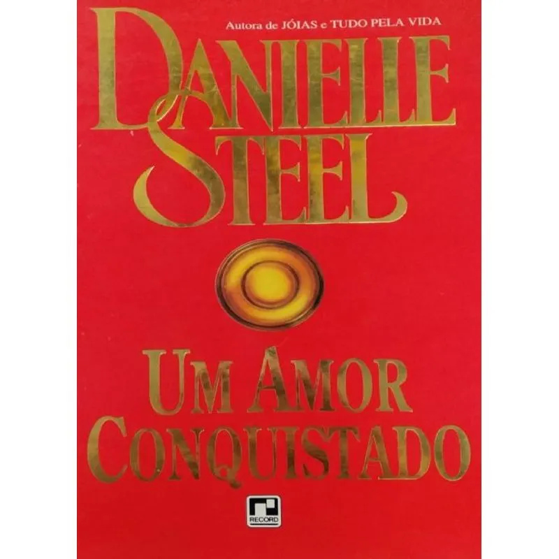 Usado - Um Amor Conquistado (danielle Steel)