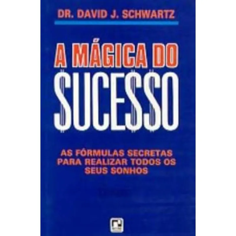 A Mágica do Sucesso
