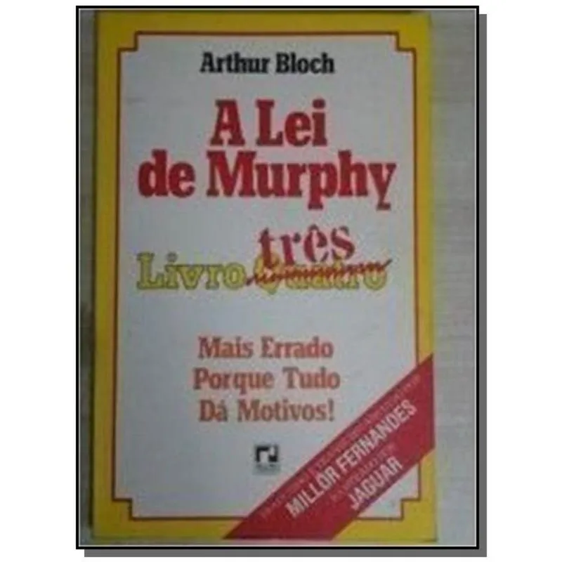 LEI DE MURPHY, A - LIVRO 3