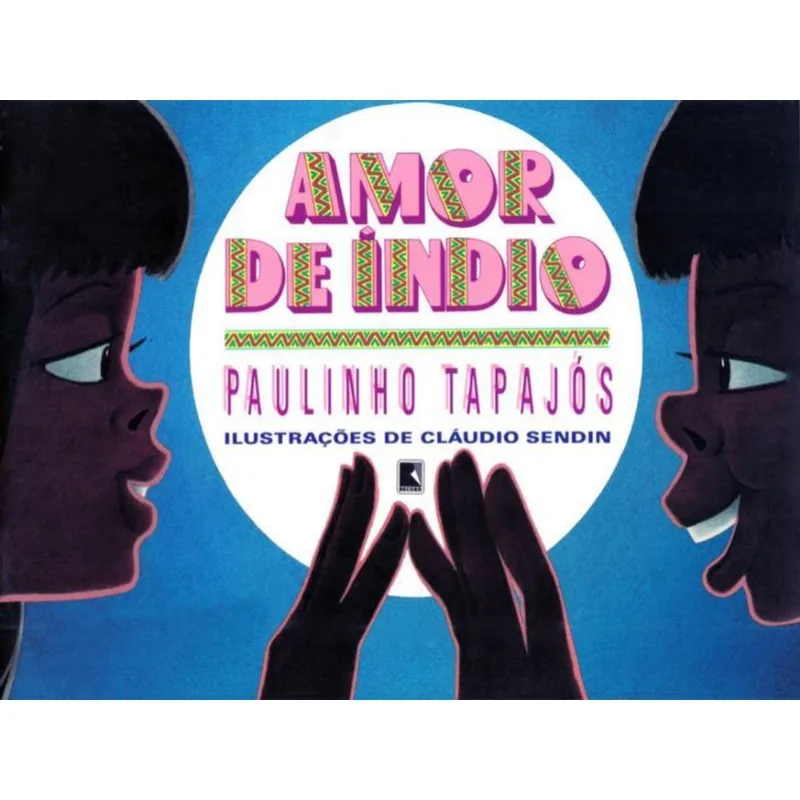 AMOR DE ÍNDIO