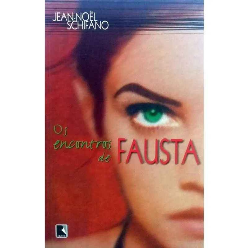Encontros de Fausta, Os Os encontros de fausta
