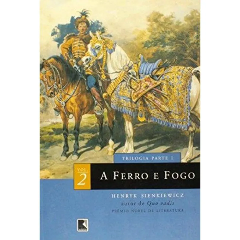 A Ferro e Fogo, V.2
