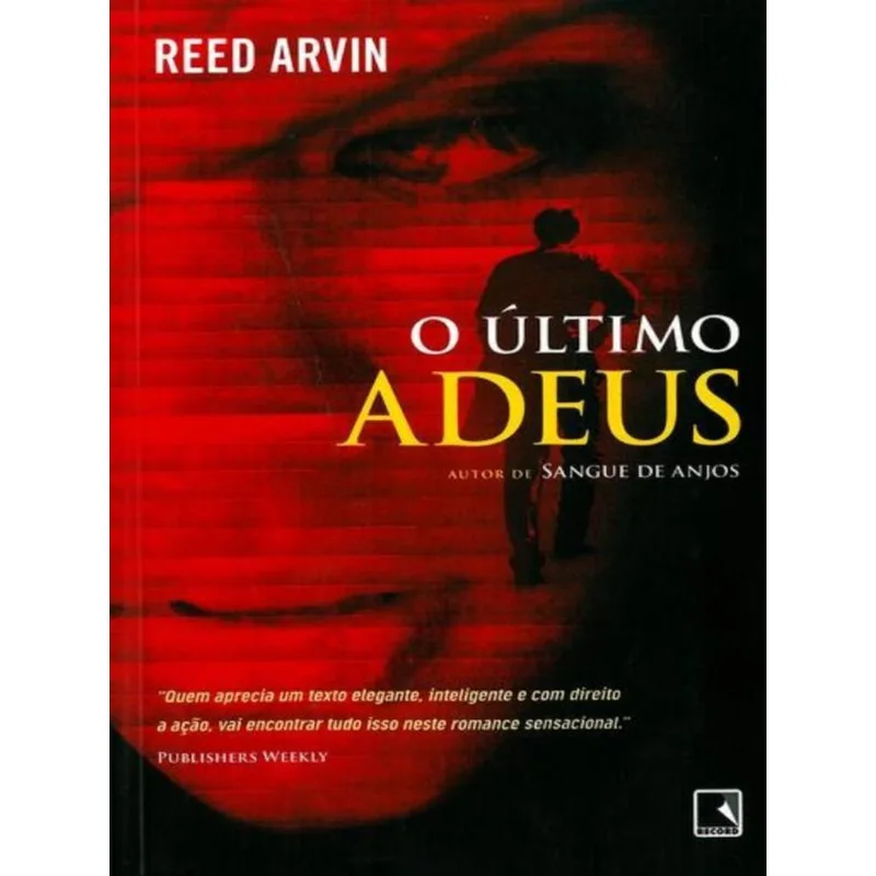 O ÚLTIMO ADEUS