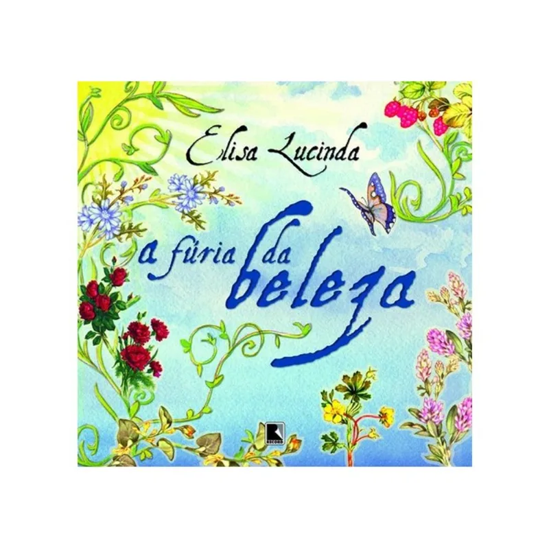 A FÚRIA DA BELEZA
