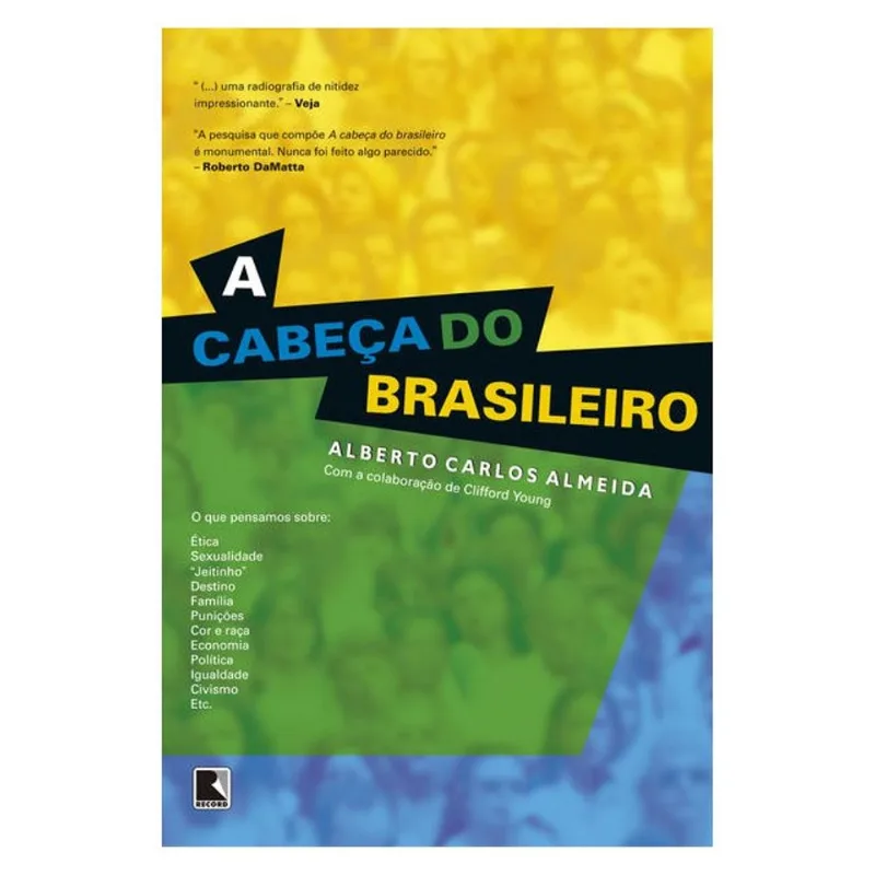 A CABEÇA DO BRASILEIRO
