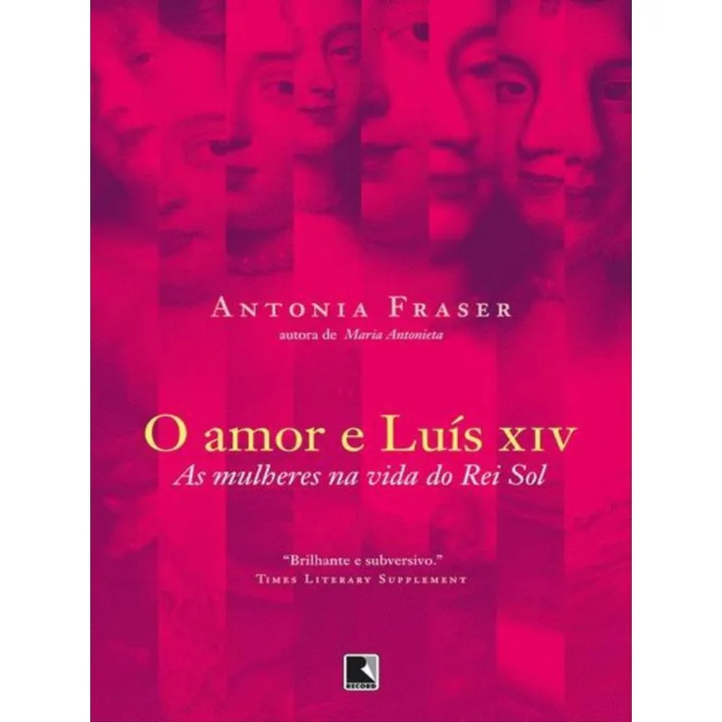 O AMOR E LUÍS XIV