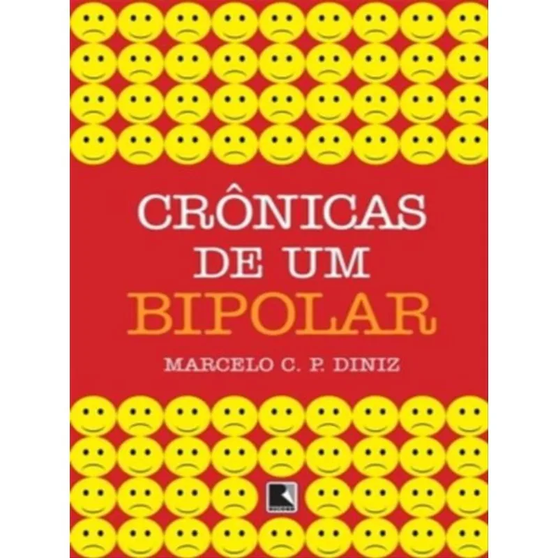 CRÔNICAS DE UM BIPOLAR