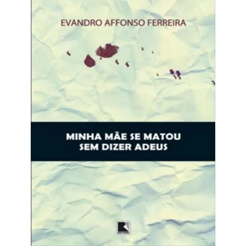 MINHA MÃE SE MATOU SEM DIZER ADEUS
