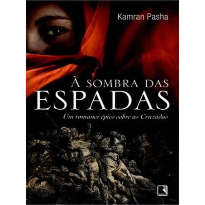 À SOMBRA DAS ESPADAS