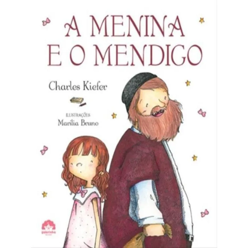 A MENINA E O MENDIGO