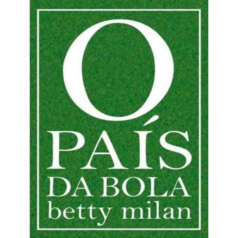 O PAÍS DA BOLA