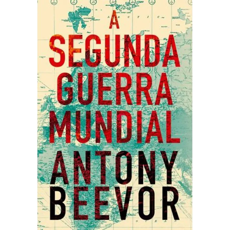 A Segunda Guerra Mundial