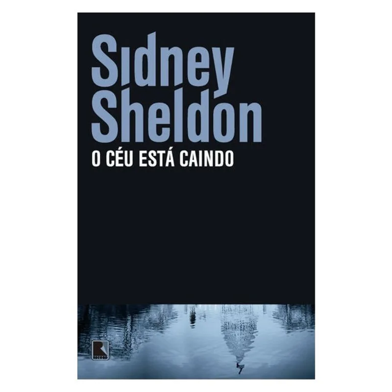 O CÉU ESTÁ CAINDO